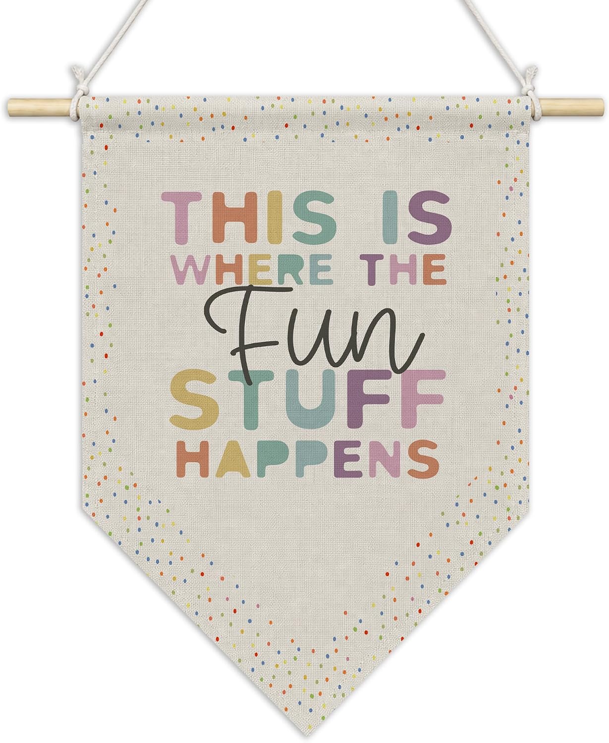 CGBHW Boho Nursery Wall Art Pennant Flag 11x15 Inch, Kids Playroom Wall Banner Hanging Decorations, This Is Where the Fun Stuff Happens Boho Hanging Decor for Kids Boys Girls Room Bedroom Classroom